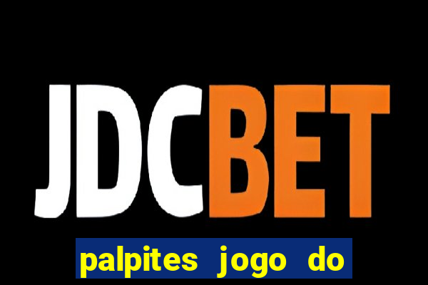 palpites jogo do bicho hoje